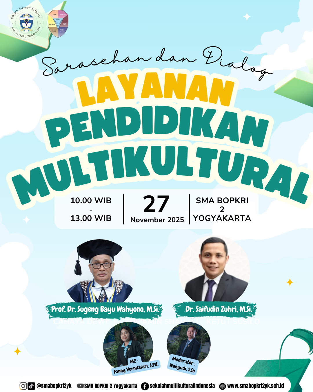 Sarasehan dan Dialog AntarUmat Beragama “Layanan Pendidikan Multikultural” di SMA BOPKRI 2 Yogyakarta
