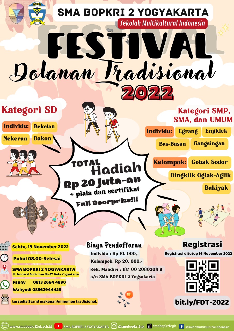 INFORMASI PENDAFTARAN PESERTA FESTIVAL DOLANAN TRADISIONAL SMA BOPKRI 2 YOGYAKARTA